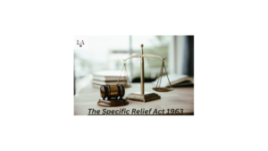 Read more about the article The Specific Relief Act 1963